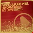 La Funk, Patric My Love House Session