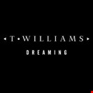 T Williams Dreaming PMR Records