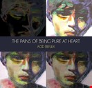 Pains Of Being Pure At Heart Acid Reflex Pias