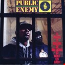 Public Enemy It Takes A Nation Of Millions To Hold Us Back Def Jam / Back To Black