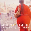 Mount Kimbie Crooks & Lovers Hotflush