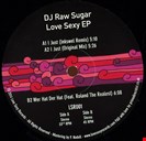 DJ Raw Sugar Love Sexy Ep LOVE SEXY RECORDS