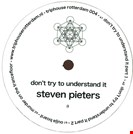 Pieters, Steven Dont Try To Understand It EP Triphouse