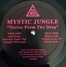 Mystic Jungle Terror From The Deep Early Sound Recordings