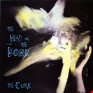 Cure, The The Head on the Door Back To Black Fiction