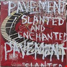 Pavement Slanted And Enchanted Matador