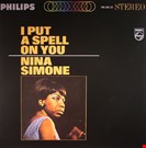 Simone, Nina I Put A Spell On You Philips