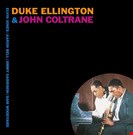 Ellington, Duke / Coltrane, John Duke Ellington & John Coltrane Dol
