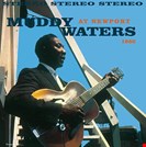 Waters, Muddy Muddy Waters At Newport 1960 Dol