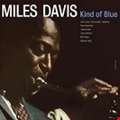 Davis, Miles (Deluxe) Kind Of Blue Dol