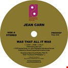 Jean Carn Was That All It Was / Don't Let It Go to Your Head Philadelphia International Records