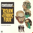 Corduroy Return Of The Fabric Four Acid Jazz