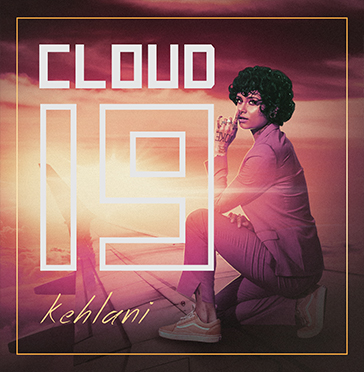 Kehlani Cloud 19 Aaa Recordings Vinyl Record
