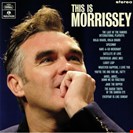 Morrissey This Is Morrisey Parlaphone