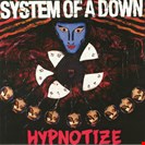 System Of A Down Hypnotize Sony