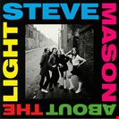 Mason, Steve About The Light Double Six