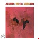 Stan Getz / Charlie Byrd Jazz Samba Verve