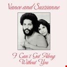 Vance And Suzzanne I Can't Get Along Without You Kalita Records