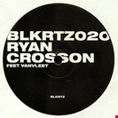Crosson, Ryan  Feet VanVleet Bla Bla Records
