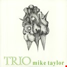 Mike Taylor Trio Trio Audio Clarity