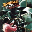 Fela Kuti & Africa 70 Zombie Knitting Factory Records