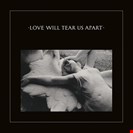Joy Division [2020] Love Will Tear Us Apart Factory
