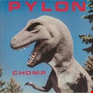Pylon Chomp New West Records