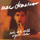 Mac Demarco Rock And Roll Night Club Captured Tracks