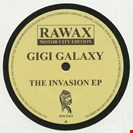Gigi Galaxy The Invasion EP Rawax