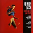 Cash, Johnny Blood, Sweat And Tears Not Now Music