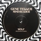 Gene Tellem Mind Reader Wolf Music