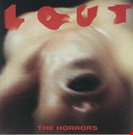 Horrors, The Lout Wolftown Recordings