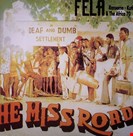 Fela Kuti & Africa 70 He Miss Road Knitting Factory Records