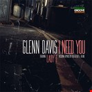 Davis, Glenn / Lady T I Need You Deeper Groove