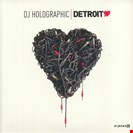 Holographic, DJ [V5] Detroit Love Vol 5 Planet E
