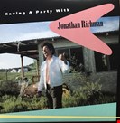 Richman, Jonathen Having A Party With Jonathan Richman RSD 2021 Craft Music