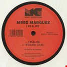 Mred Marquez I Realise Mint Condition