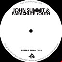 Summit, John / Parachute Youth|summit-john-parachute-youth 1