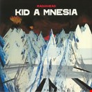 Radiohead Kid A Mnesia XL