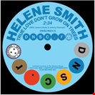 Smith, Helene True Love Don't Grow On Tress Deptford Northern Soul Club Records