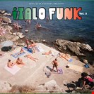Various Artists Italo Funk Volume 2 Soul Clap