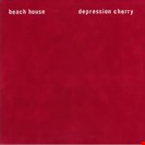 Beach House Depression Cherry Bella Union