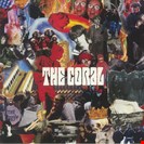 Coral, The The Coral - 20th Anniversary Edition Run Out Groove