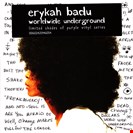 Badu, Erykah Worldwide Underground Motown/Back To Black 