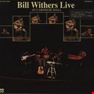 Withers, Bill Bill Withers Live At Carnegie Hall Music On Vinyl