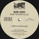Eze Ozo  How To Stay Alive EP Mint Condirtion