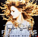 Swift, Taylor Fearless (Platinum Edition) Big Machine Records