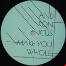 Andronicus [2022] Make You Whole Collective Leisure