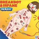 Breakbot / Irfane Remedy Because