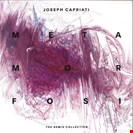 Capriati, Joseph Metamorfosi The Remix Collection Redimension